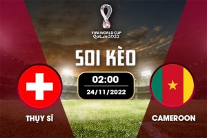 Lịch sử đối đầu giữa Thụy Sĩ vs Cameroon