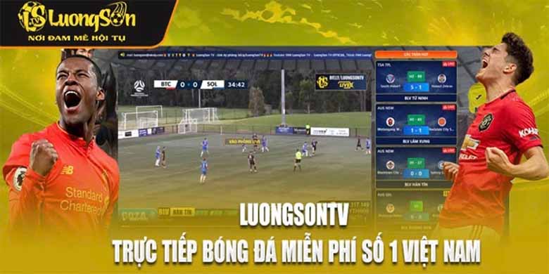Xem luongsontv trực tiếp bóng đá hôm nay – Nhanh & mượt 