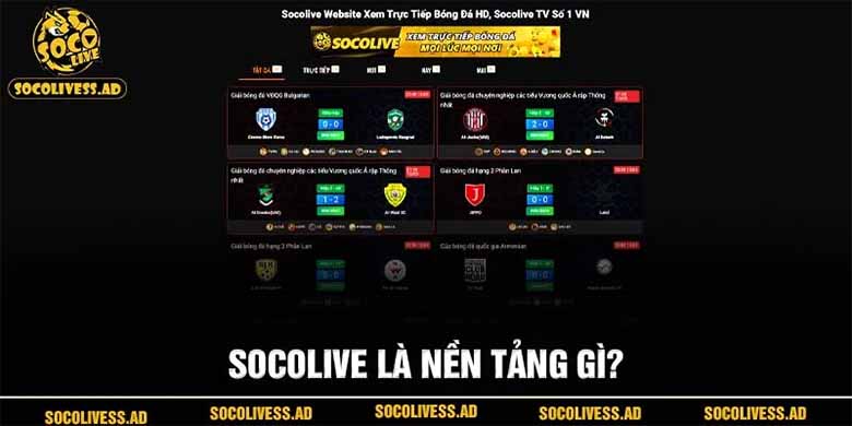 Socolive trực tiếp bóng đá – Trải nghiệm bóng đá đỉnh cao không giật lag