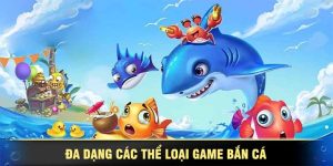 Hướng dẫn chơi bắn cá – Luật, mẹo và chiến thuật cho người mới