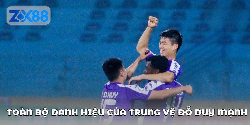 Đỗ Duy Mạnh – Tấm lá chắn thép và biểu tượng tinh thần quả cảm 